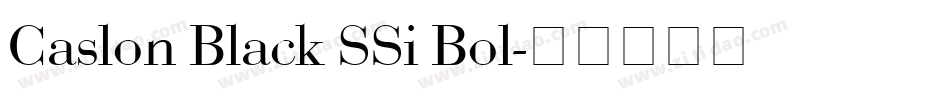 Caslon Black SSi Bol字体转换